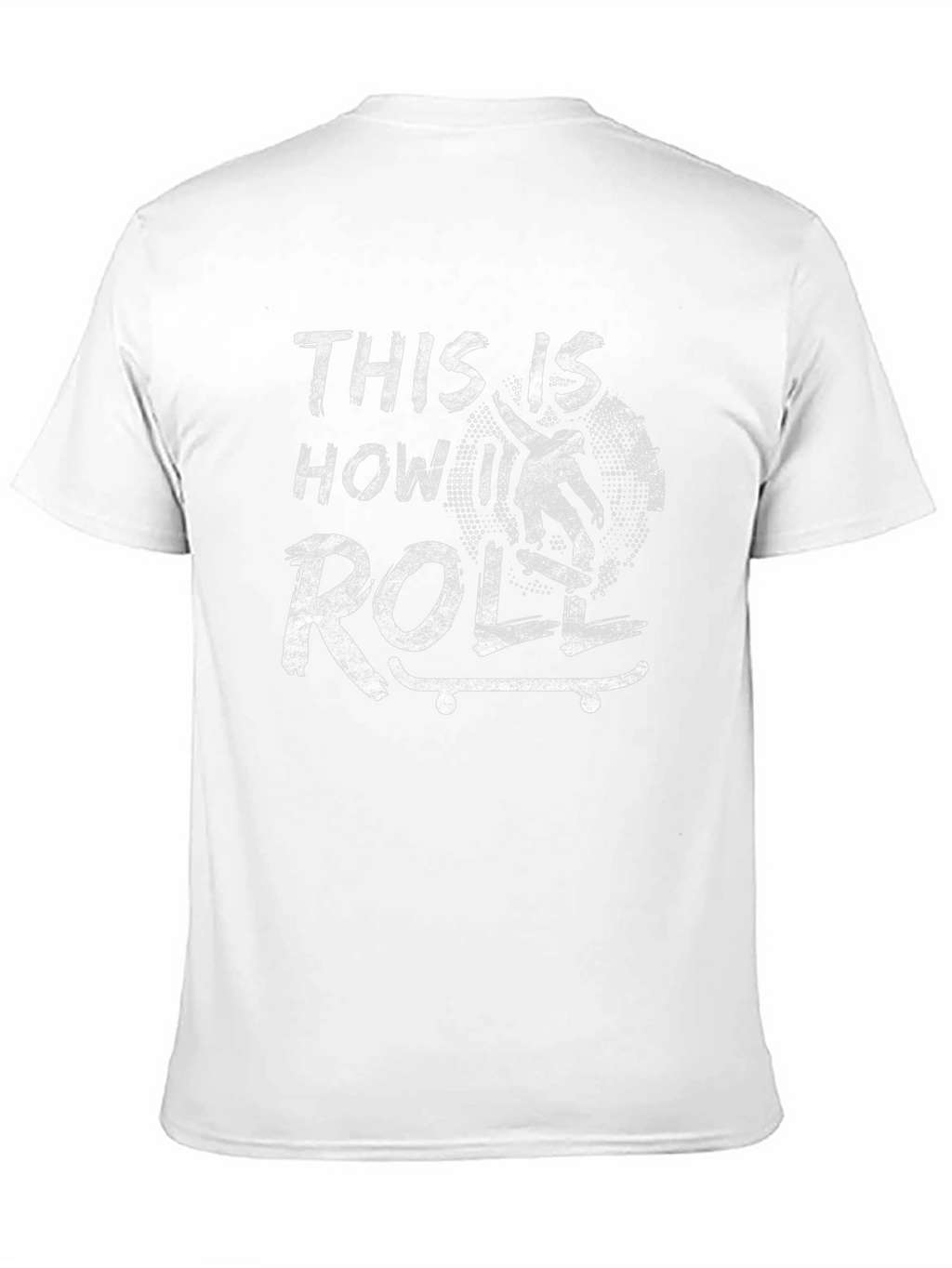 This Is How I Roll Skateboard T-Shirt