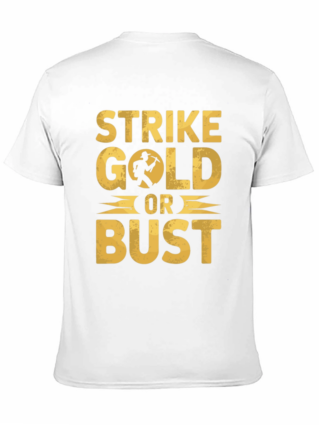 Strike Gold T-Shirt - Classic Prospector Graphic Tee