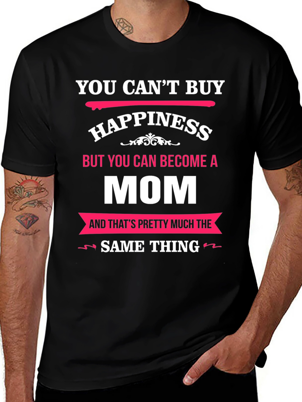 You Cant Buy Happiness Mom T-Shirt