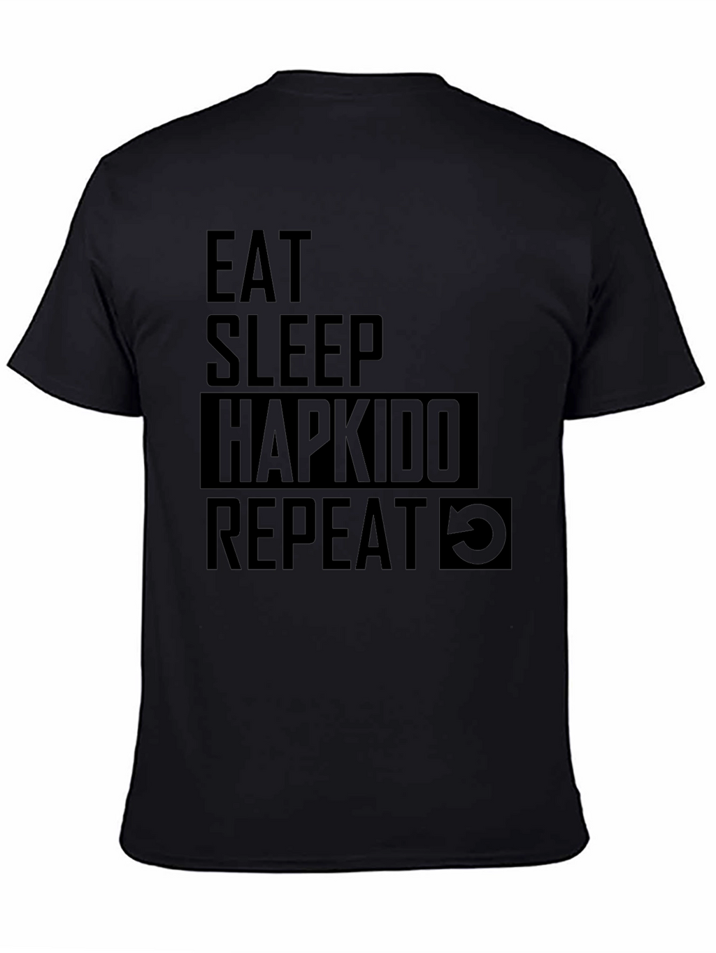 Eat Sleep Hapkido Repeat Black T-Shirt