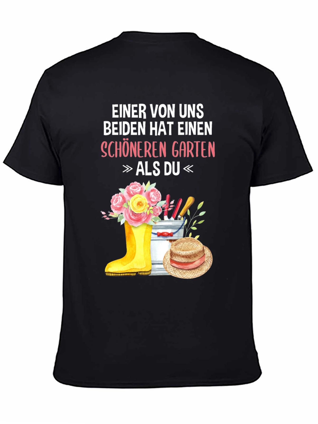 Gardener T-Shirt - One of Us Has A Nicer Garden