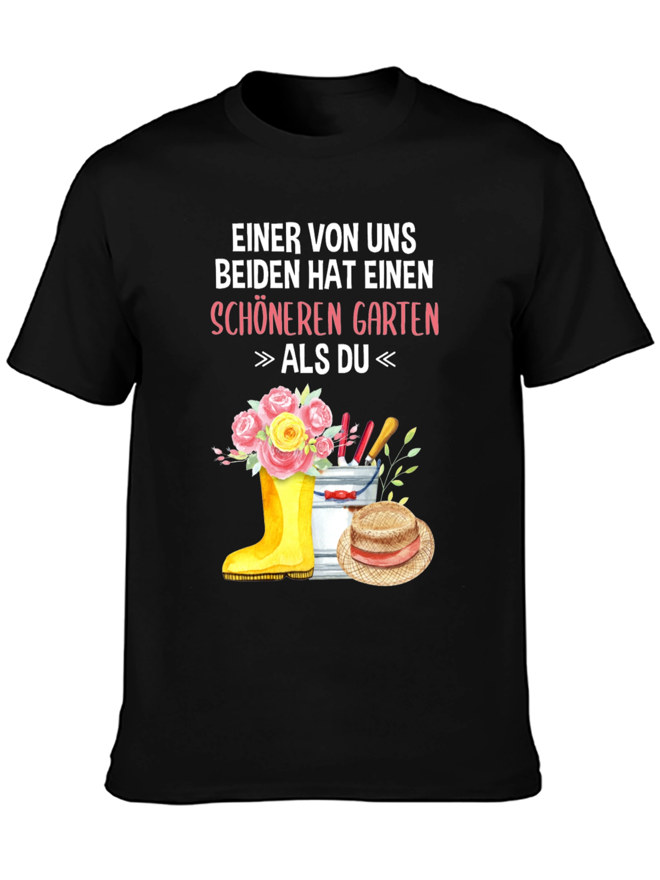 Gardener T-Shirt - One of Us Has A Nicer Garden