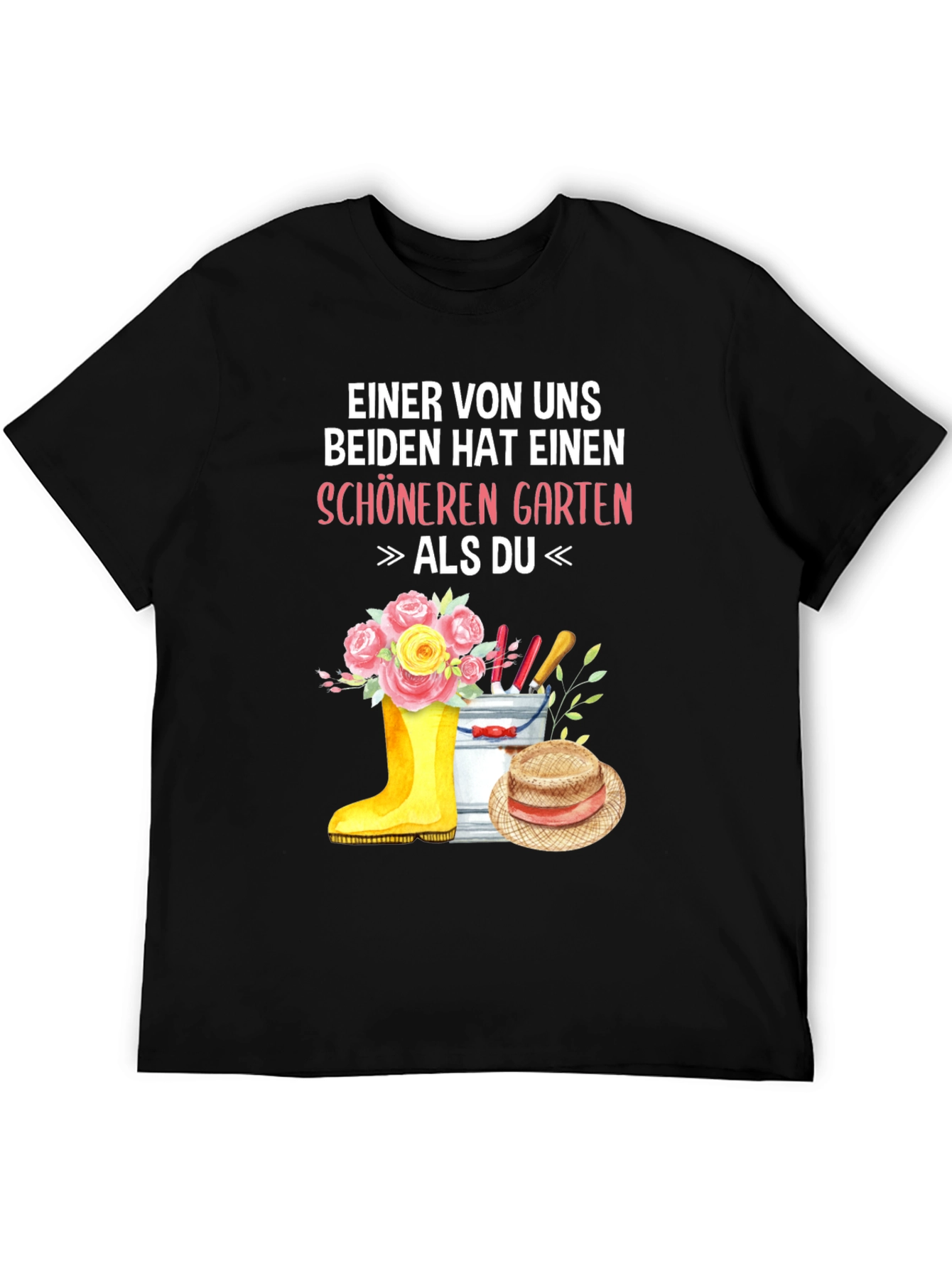Gardener T-Shirt - One of Us Has A Nicer Garden