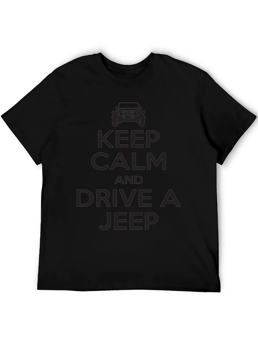 Keep Calm & Drive a Jeep T-Shirt - Black