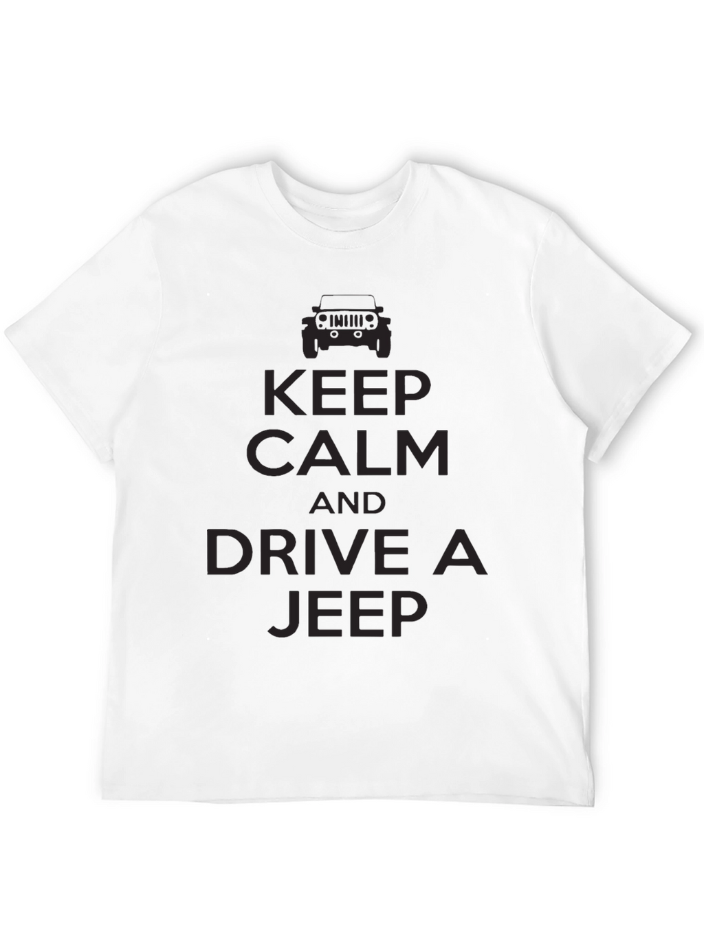 Keep Calm & Drive a Jeep T-Shirt - Black