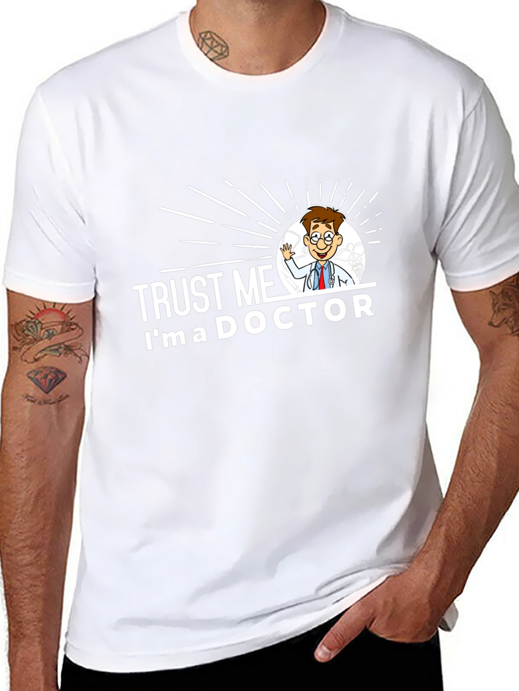 Trust Me Im a Doctor Graphic T-Shirt