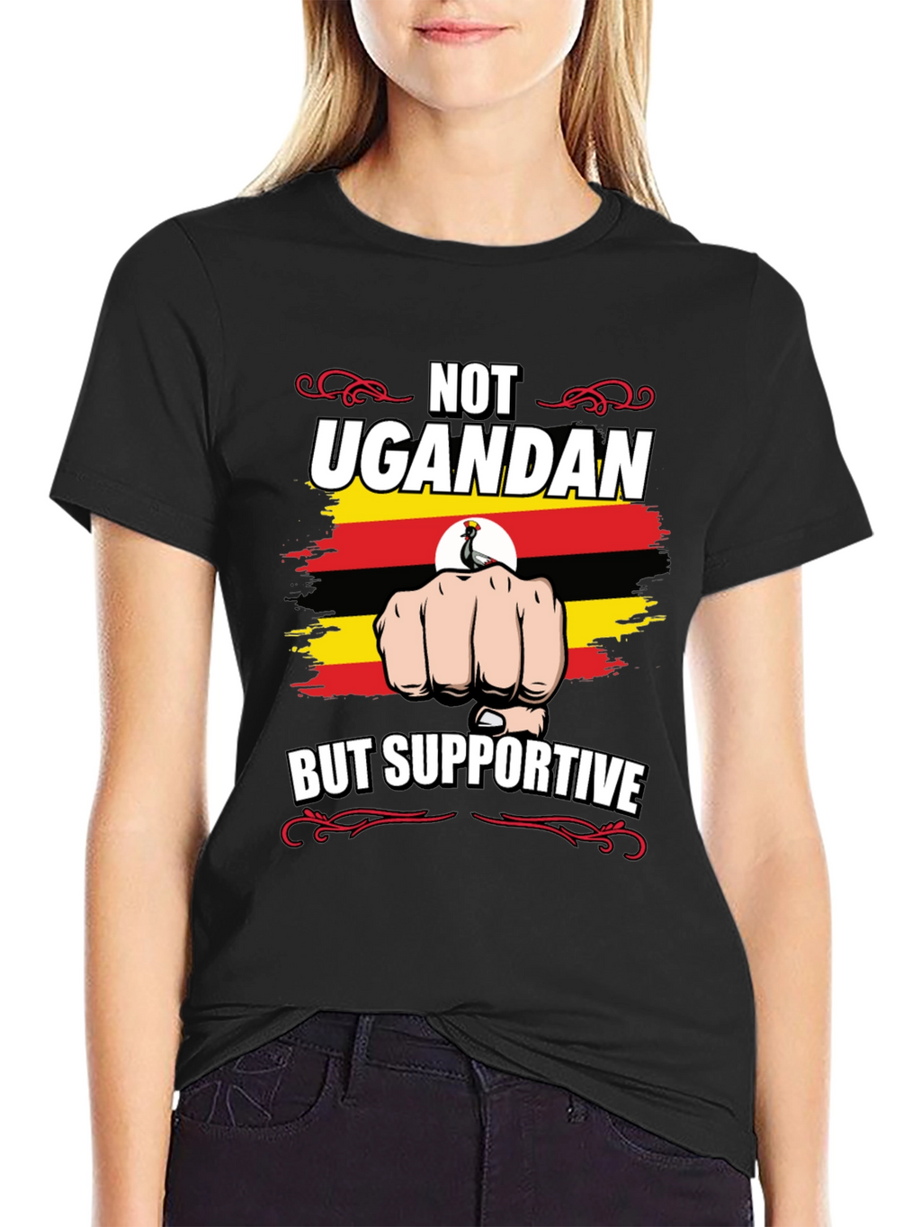 Not Ugandan But Supportive T-Shirt