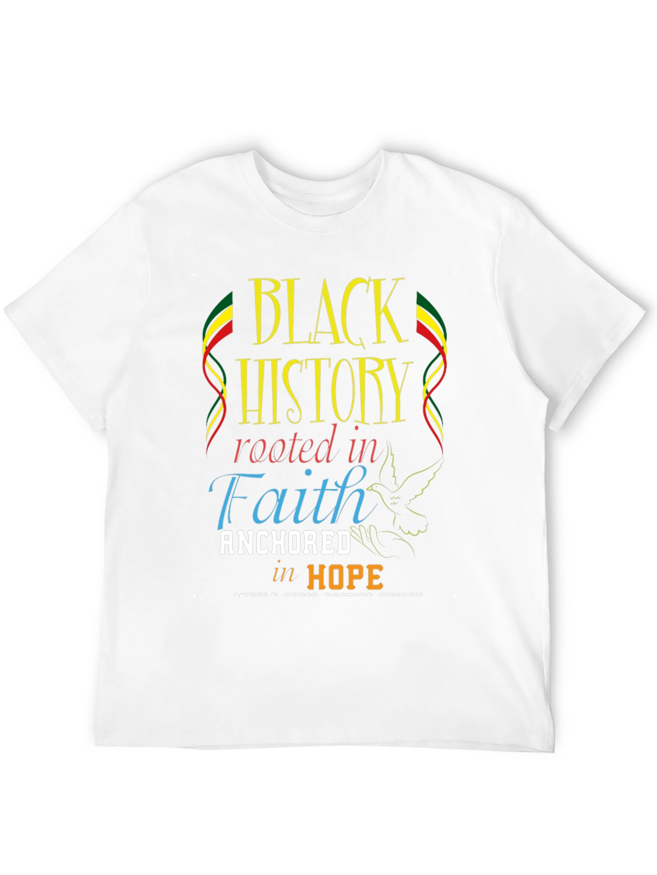 Black History Rooted in Faith T-Shirt