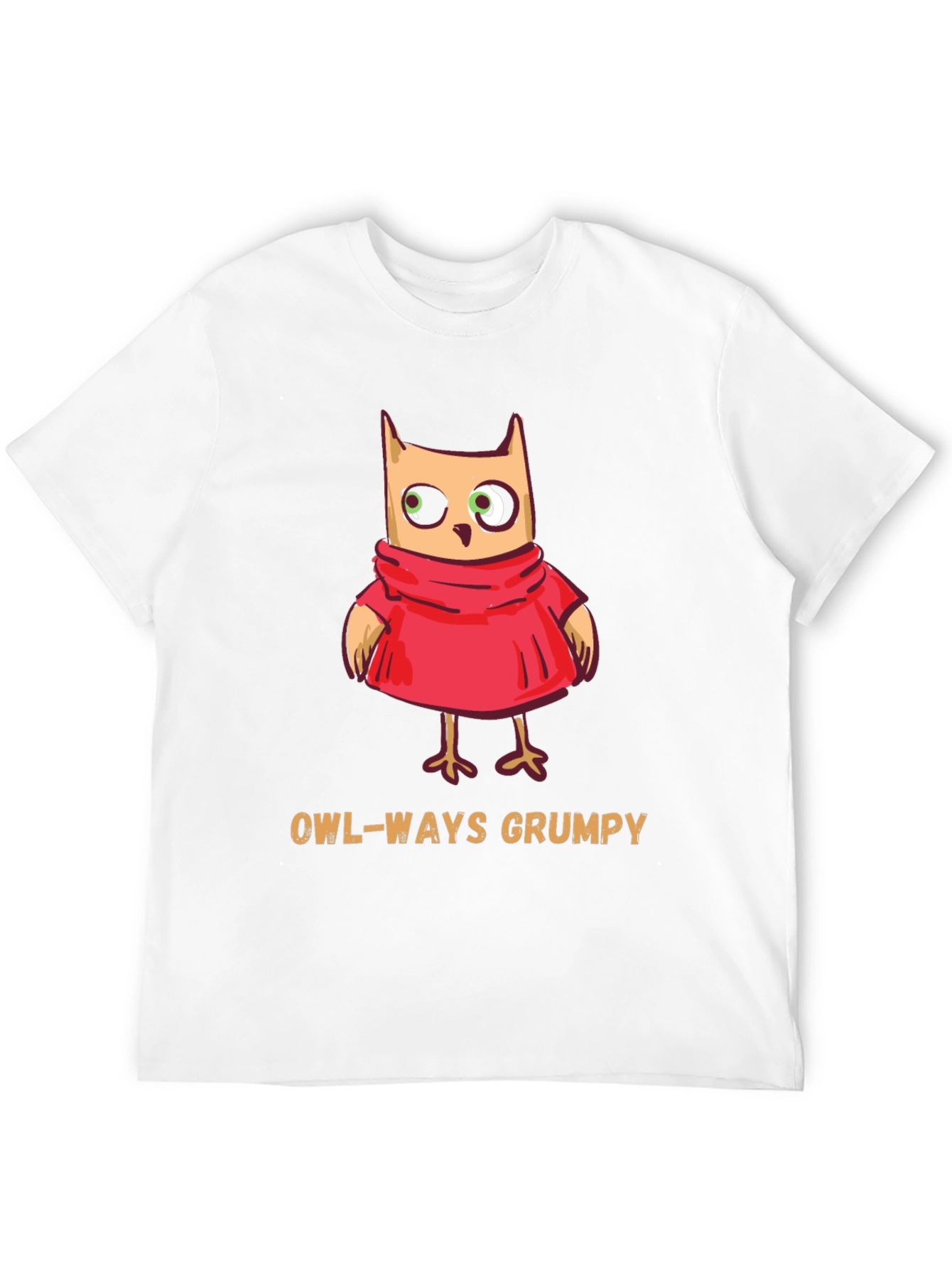 Owl-Ways Grumpy T-Shirt - Funny Cartoon Owl Tee
