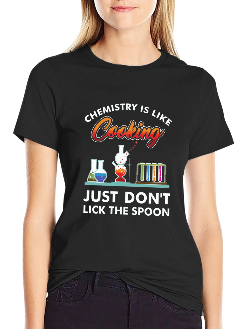 Chemistry is Like Cooking Funny T-Shirt