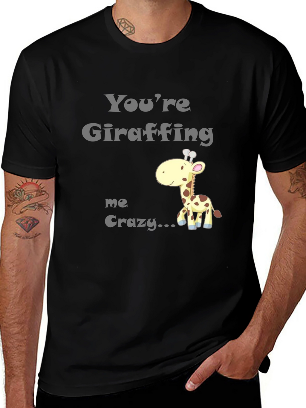 Youre Giraffing Me Crazy T-Shirt - Novelty Graphic Tee