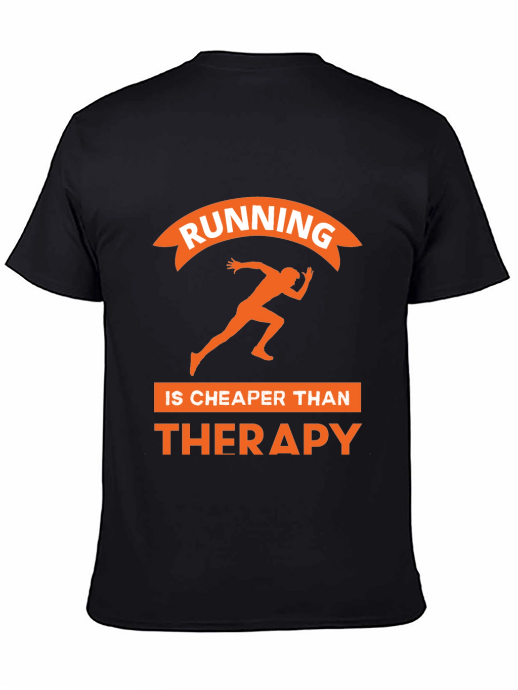 Running is Cheaper Than Therapy Graphic Tee