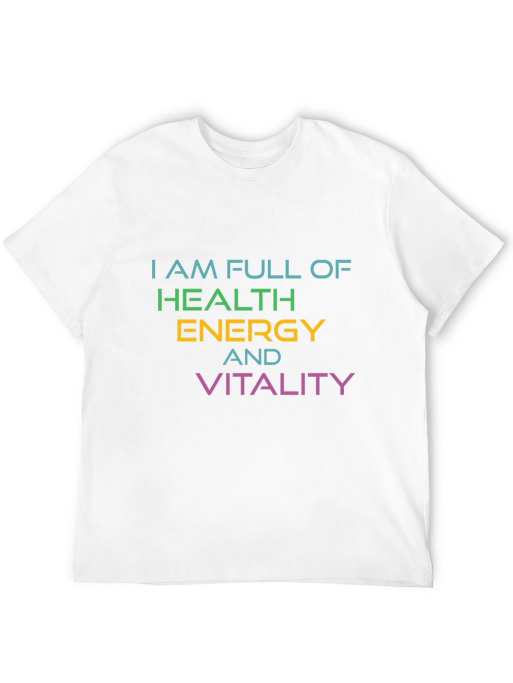 Full Of Health Energy Vitality Graphic T-Shirt
