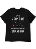 Its A K-Pop Thing T-Shirt Funny Panda Tee