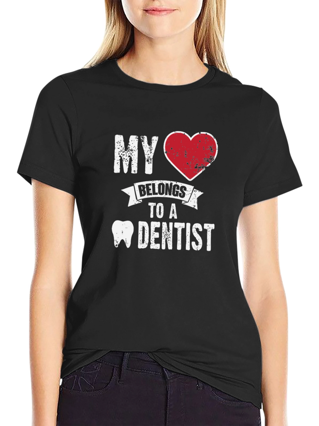 My Heart Belongs to a Dentist T-Shirt