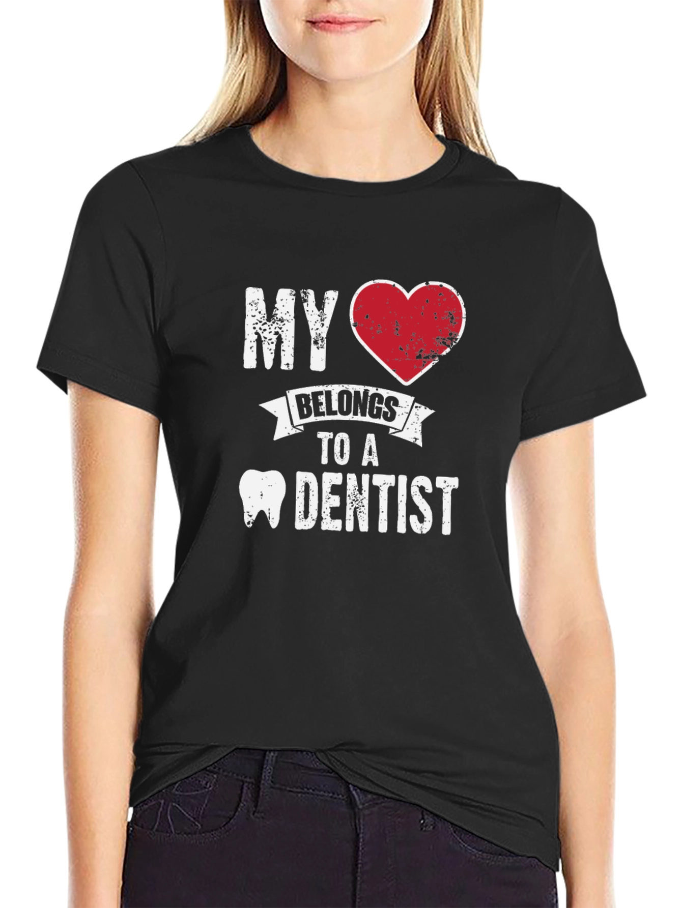 My Heart Belongs to a Dentist T-Shirt
