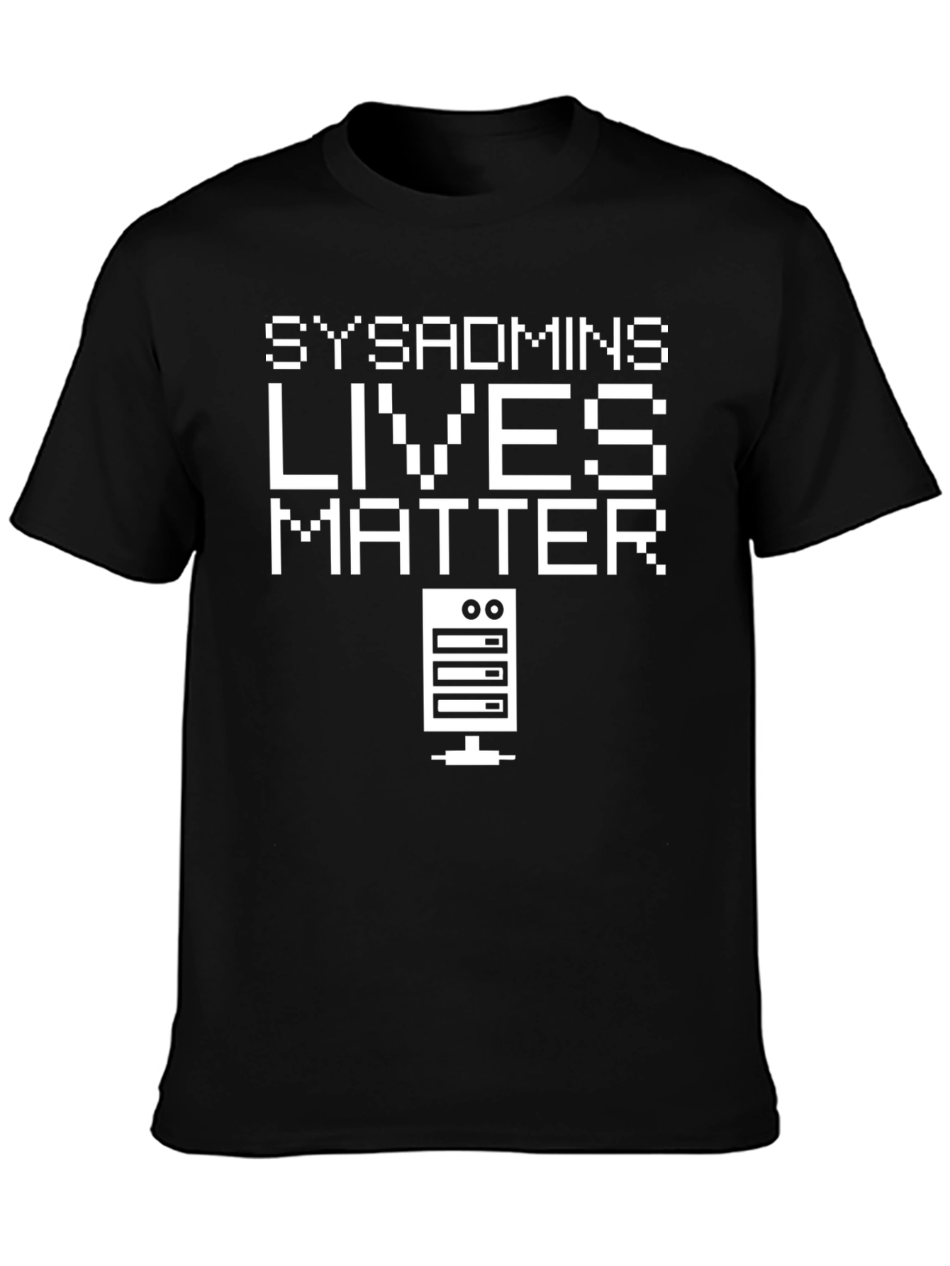 SysAdmins Lives Matter T-Shirt