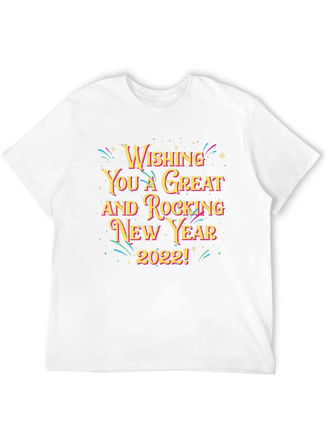 Rocking New Year 2022 Graphic T-Shirt