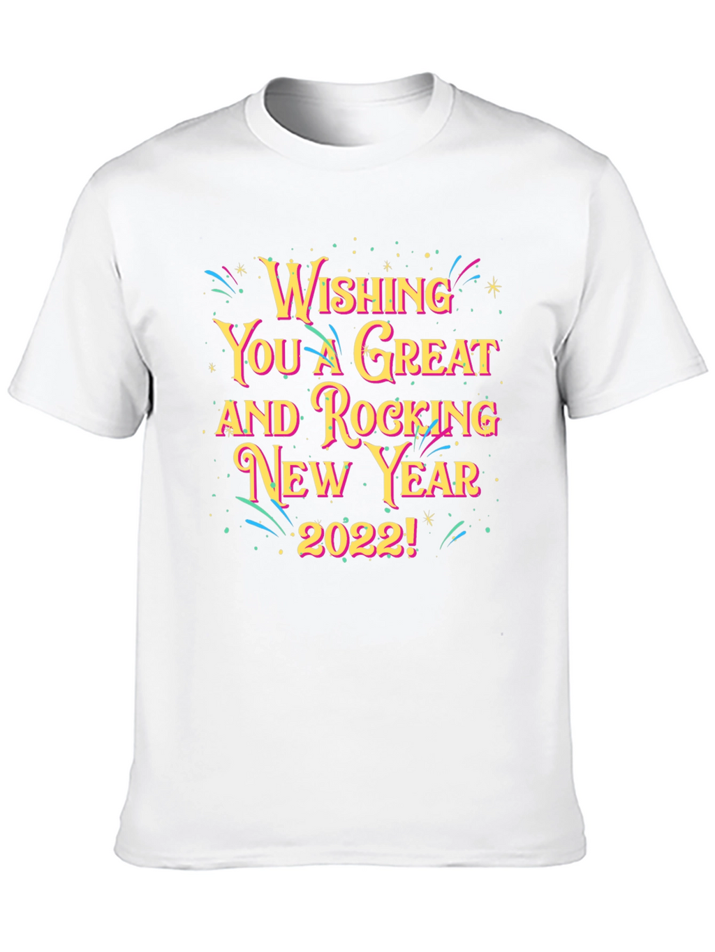 Rocking New Year 2022 Graphic T-Shirt