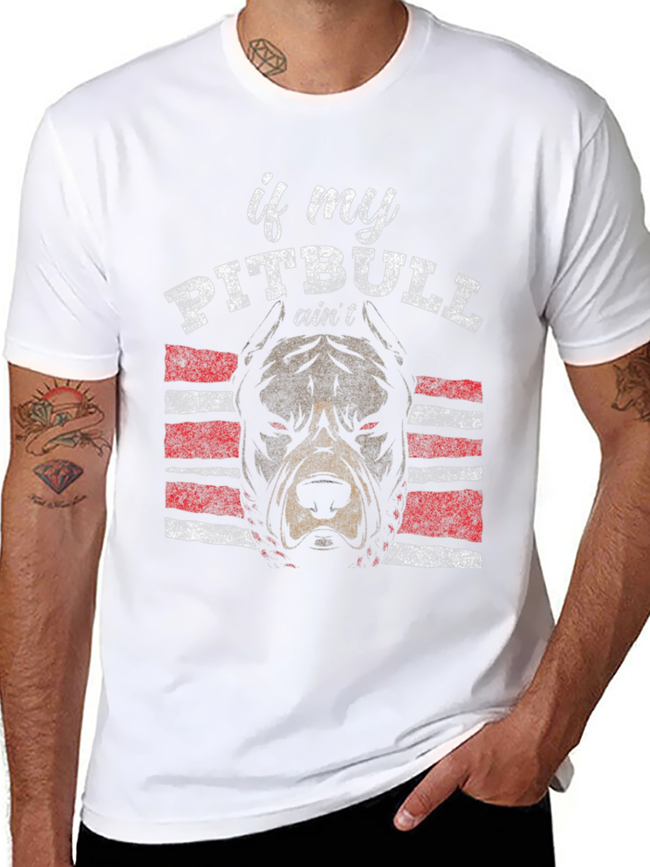 Pitbull T-Shirt - If My Pitbull Aint Design