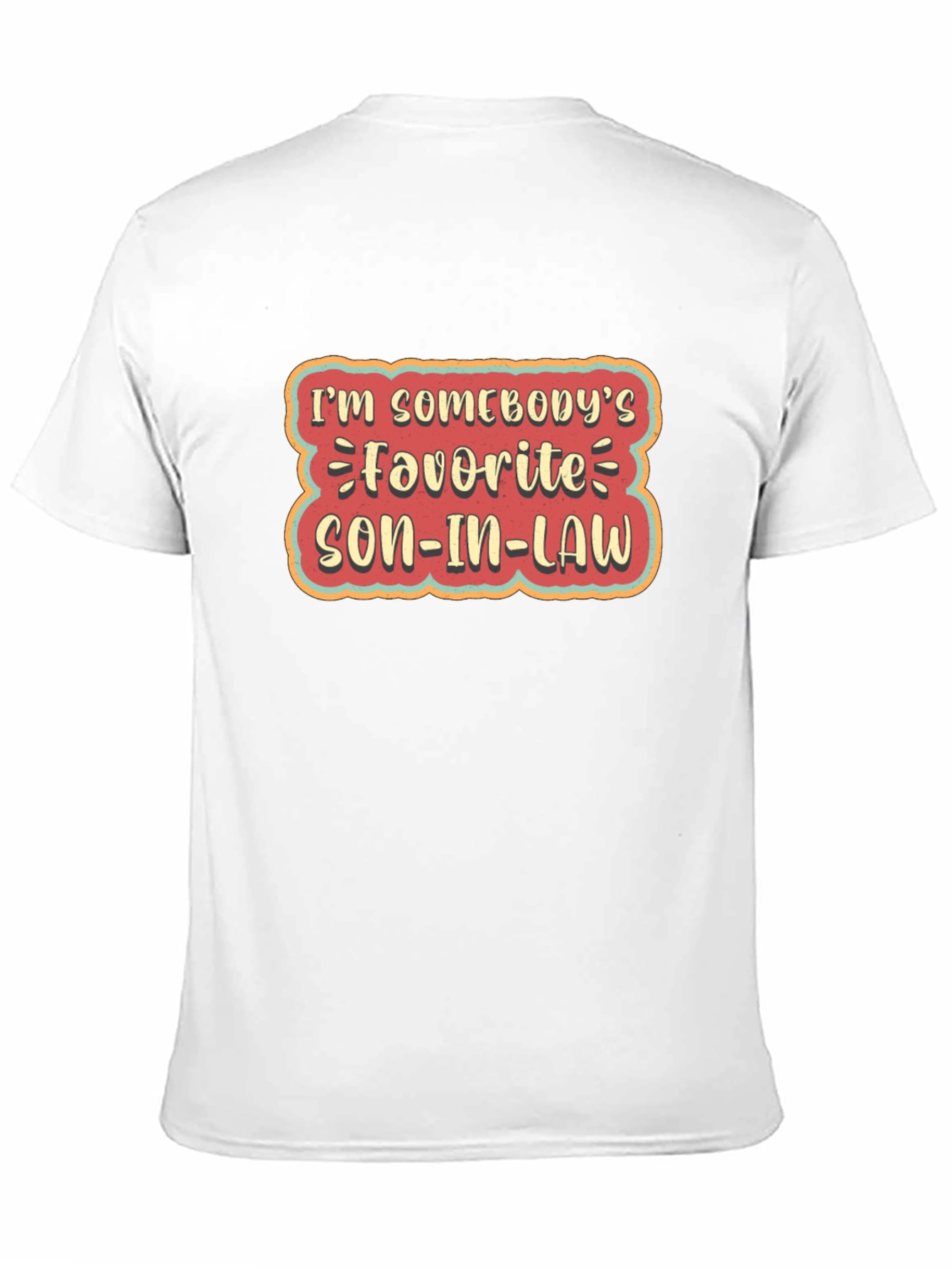 Favorite Son-in-Law Novelty T-Shirt