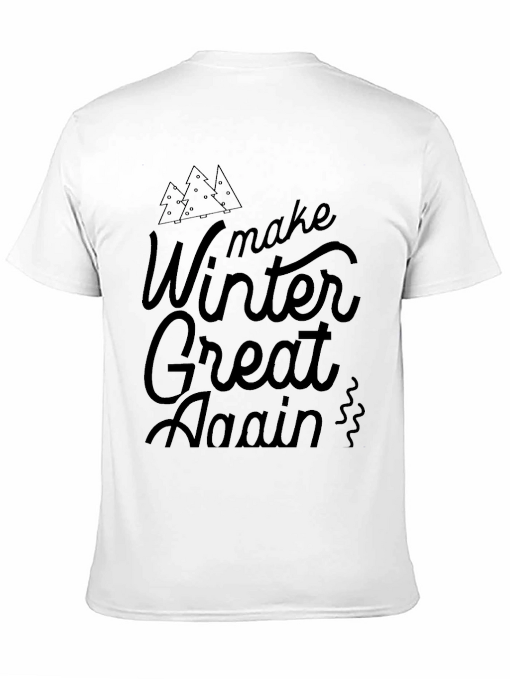 Make Winter Great Again Black T-Shirt
