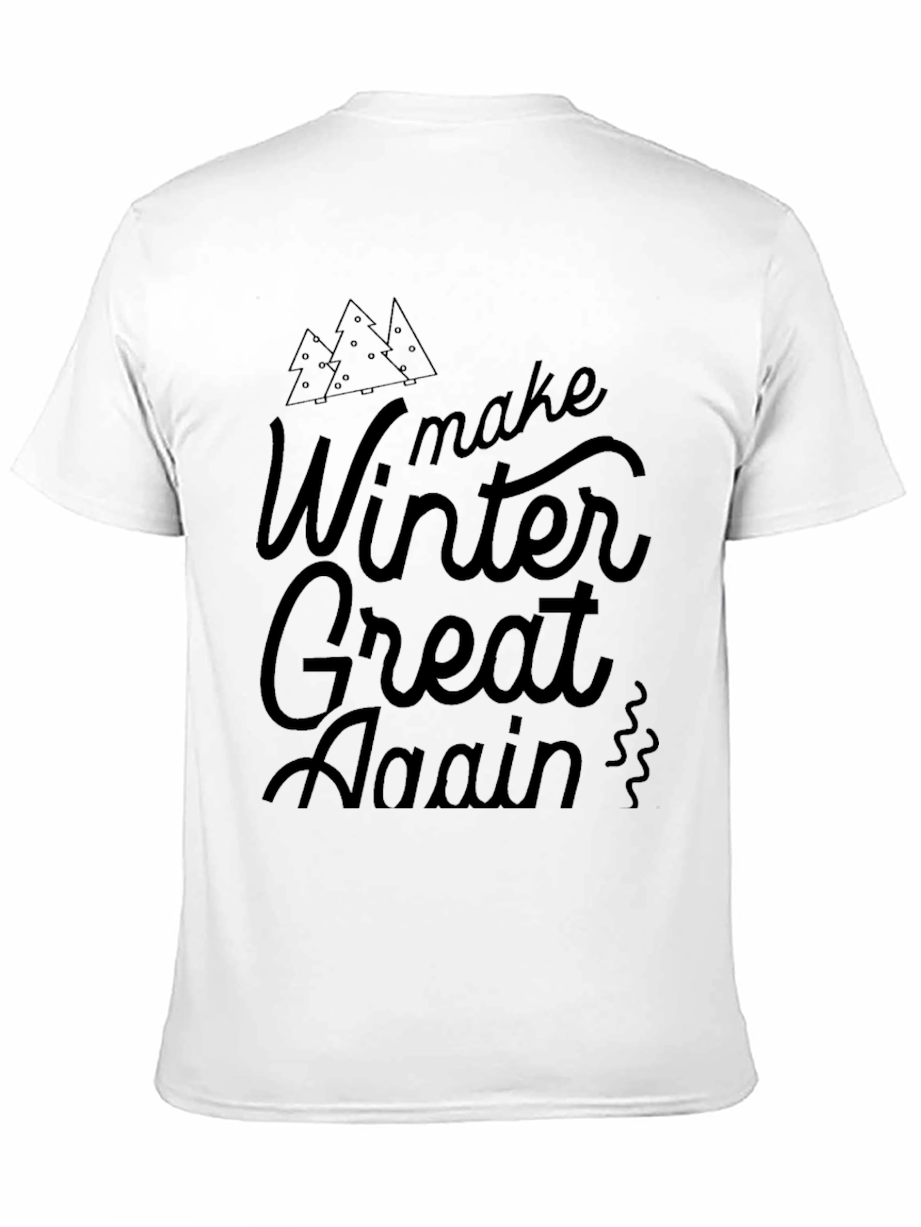 Make Winter Great Again Black T-Shirt