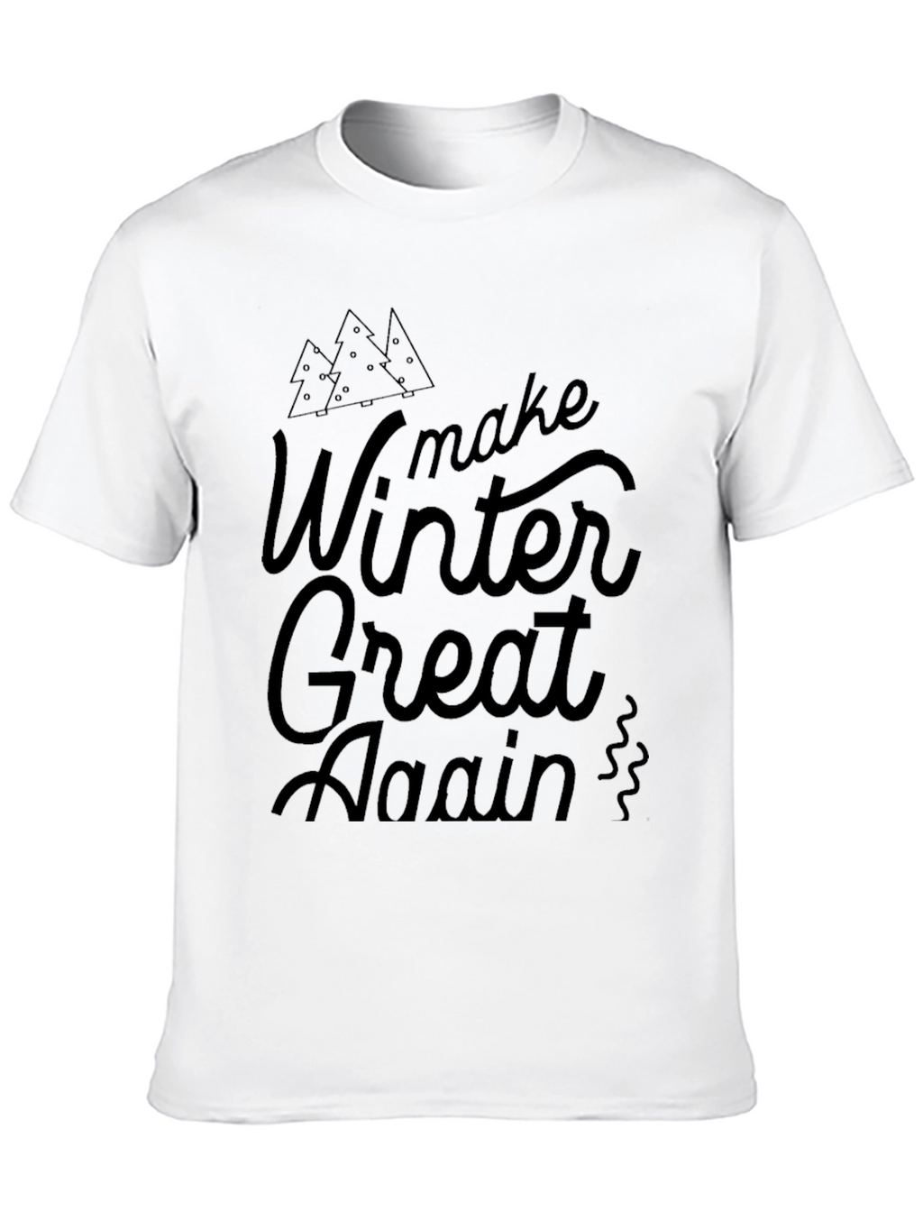 Make Winter Great Again Black T-Shirt