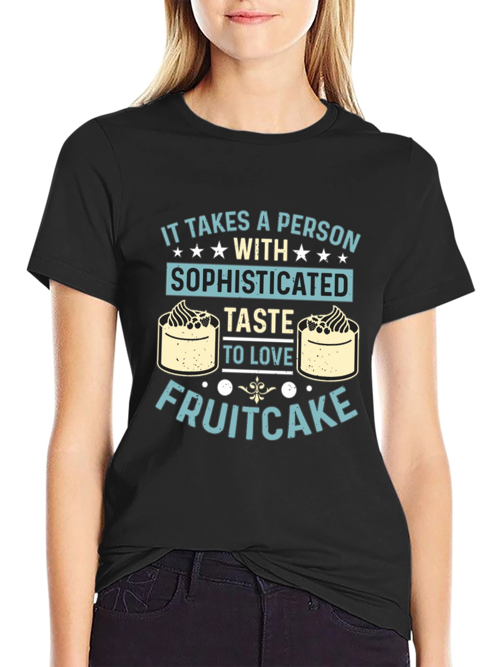 Sophisticated Taste Fruitcake T-Shirt