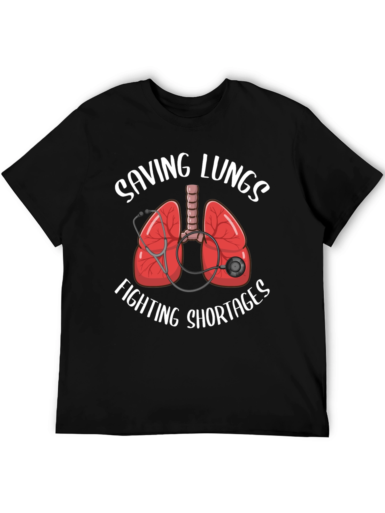 Saving Lungs Fighting Shortages T-Shirt