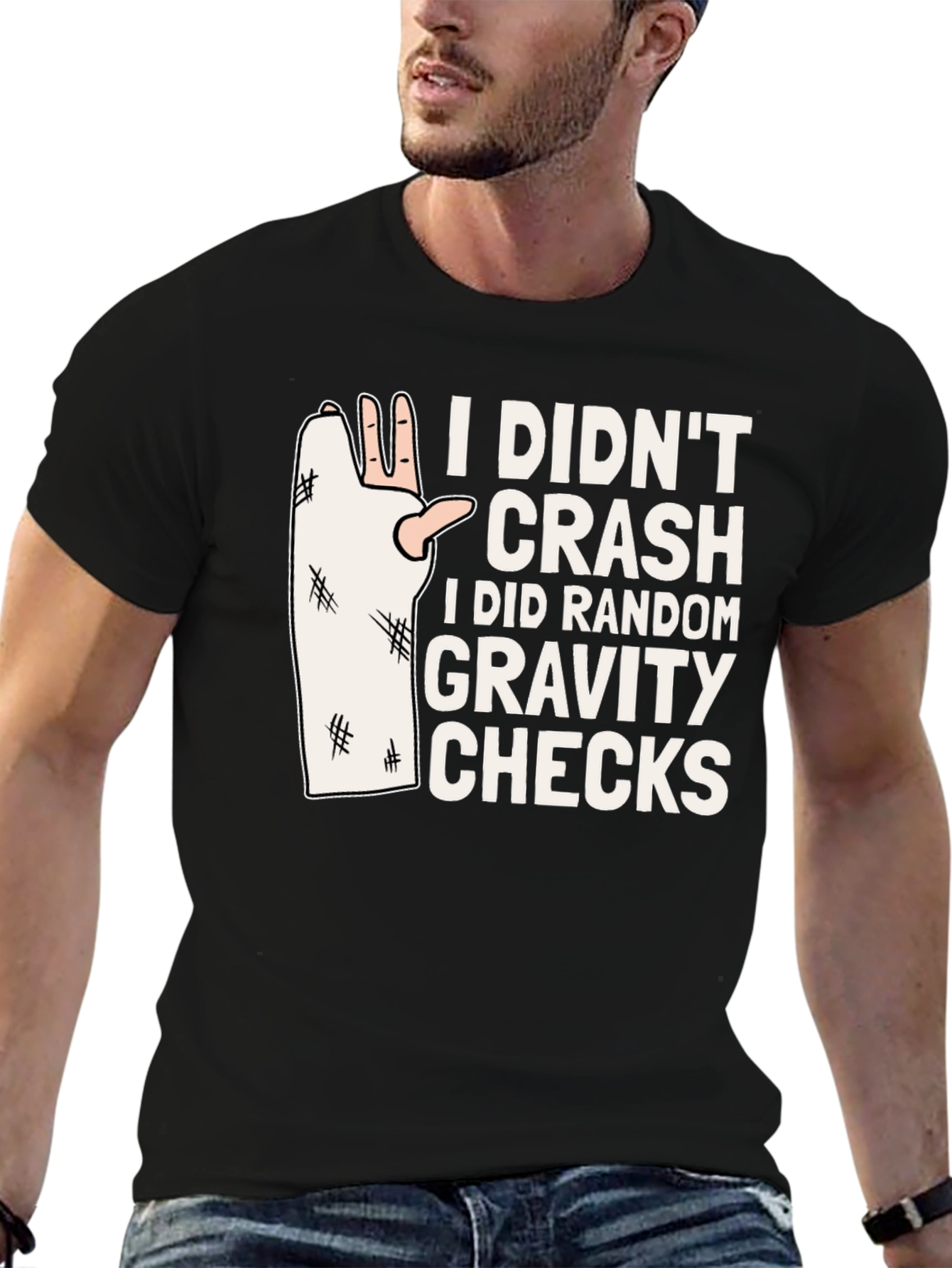Funny Gravity Check T-Shirt - Broken Arm Humor Tee