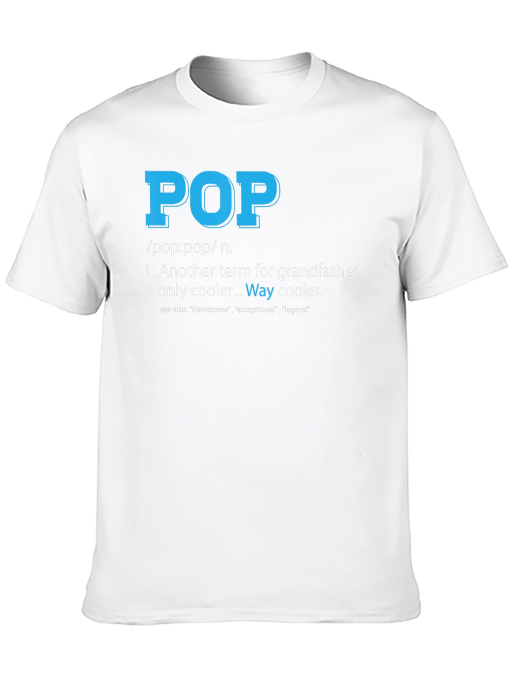 Cool Pop Definition T-Shirt for Grandfathers