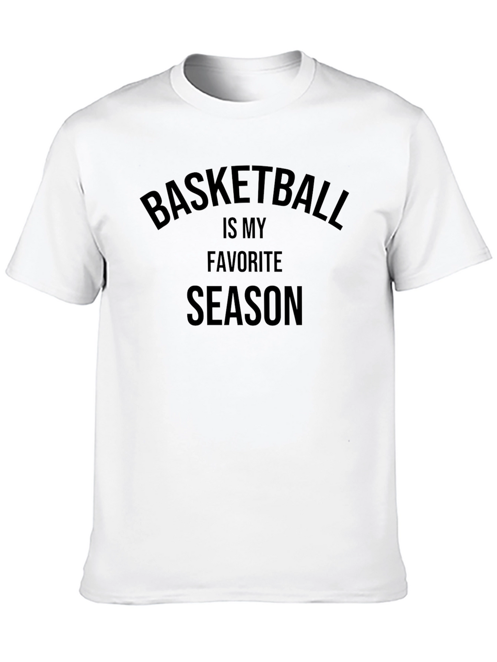 Basketball Is My Favorite Season T-Shirt