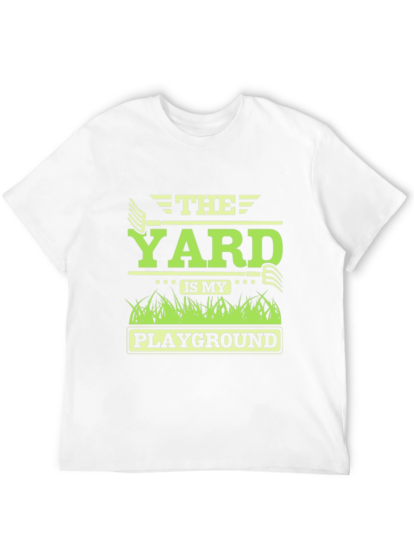 The Yard is My Playground T-Shirt