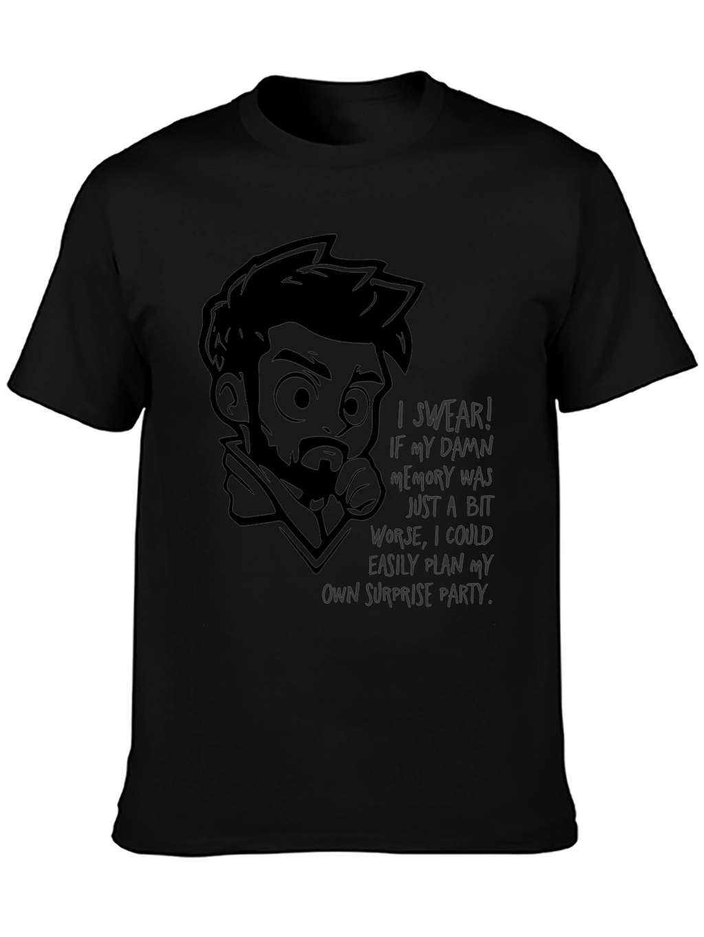 Humorous Bad Memory Graphic T-Shirt - Black