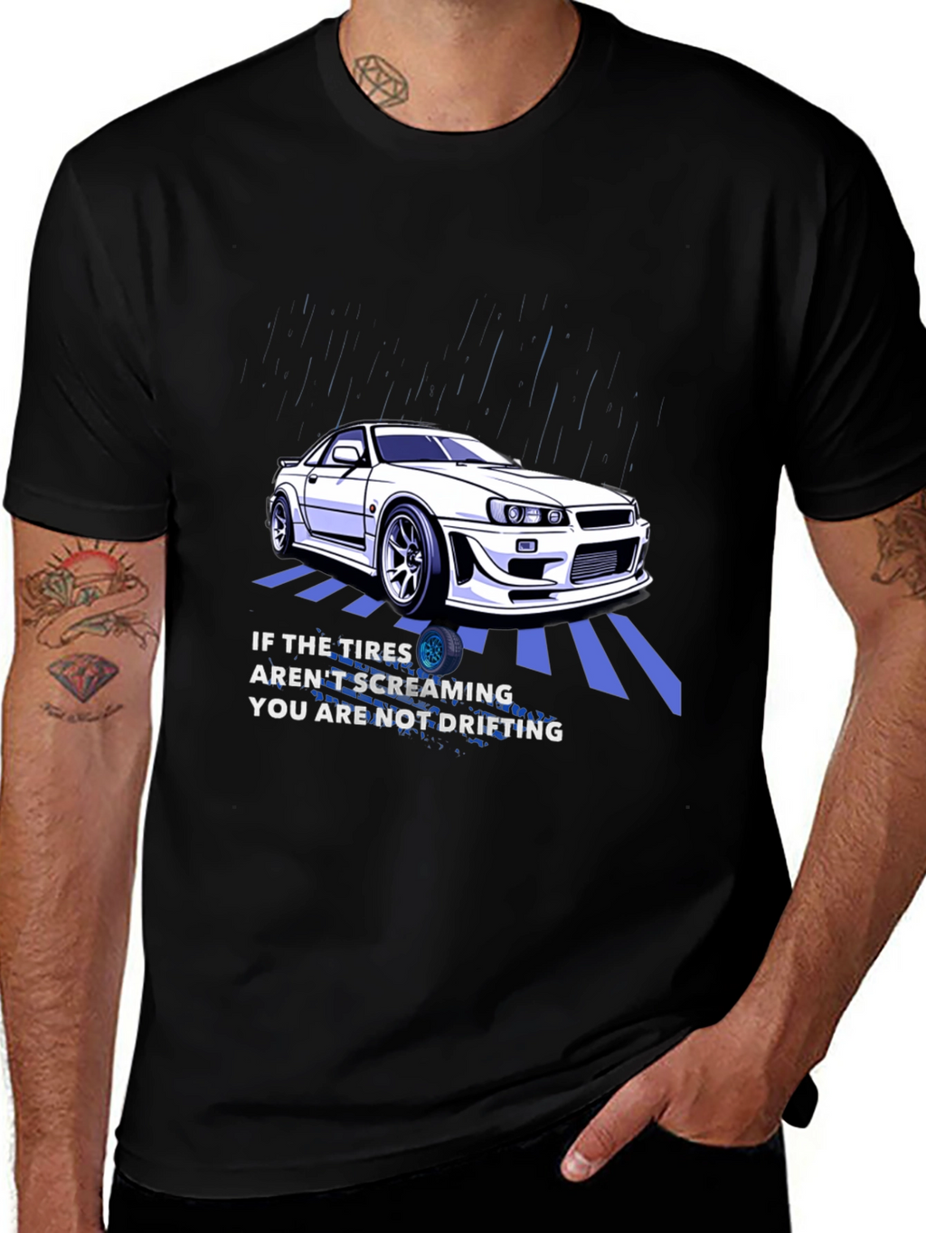 Drifting Car T-Shirt - If The Tires Arent Screaming...