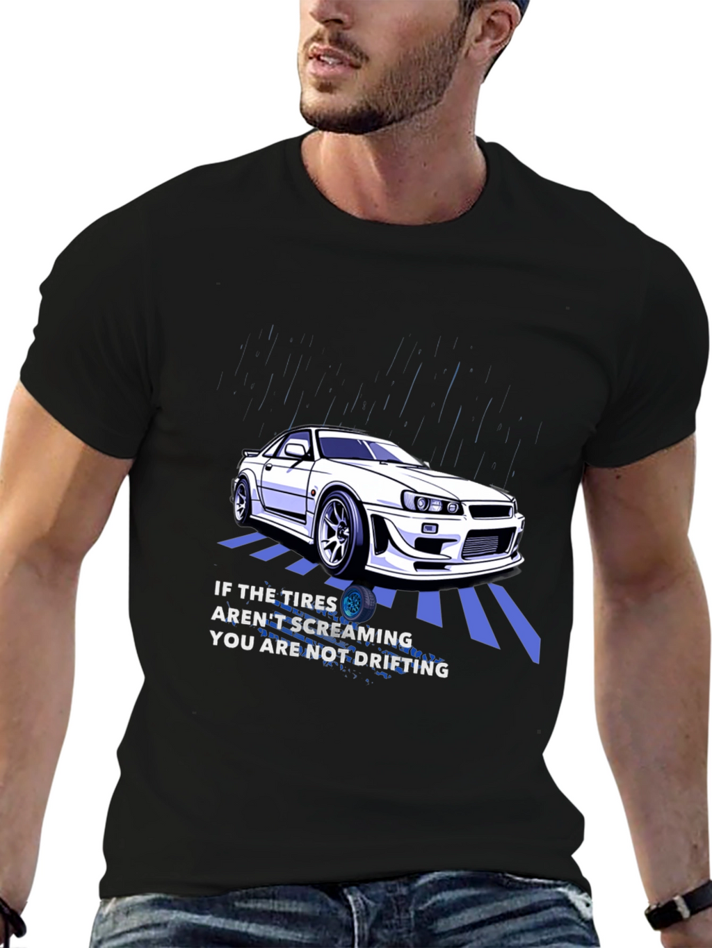 Drifting Car T-Shirt - If The Tires Arent Screaming...