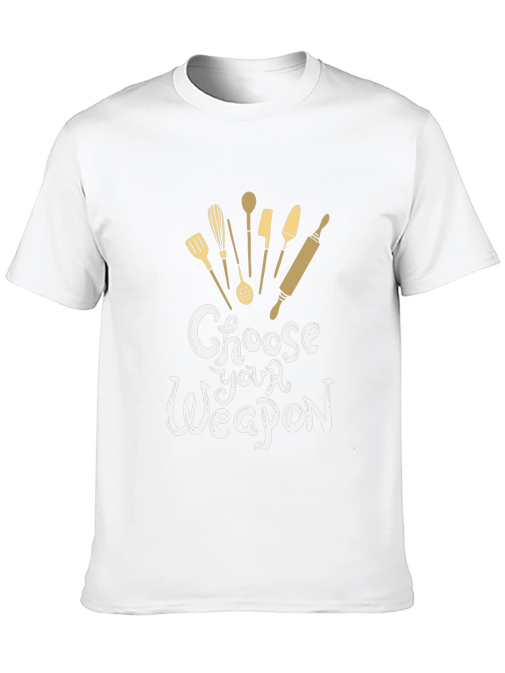 Choose Your Weapon T-Shirt - Bakers Edition