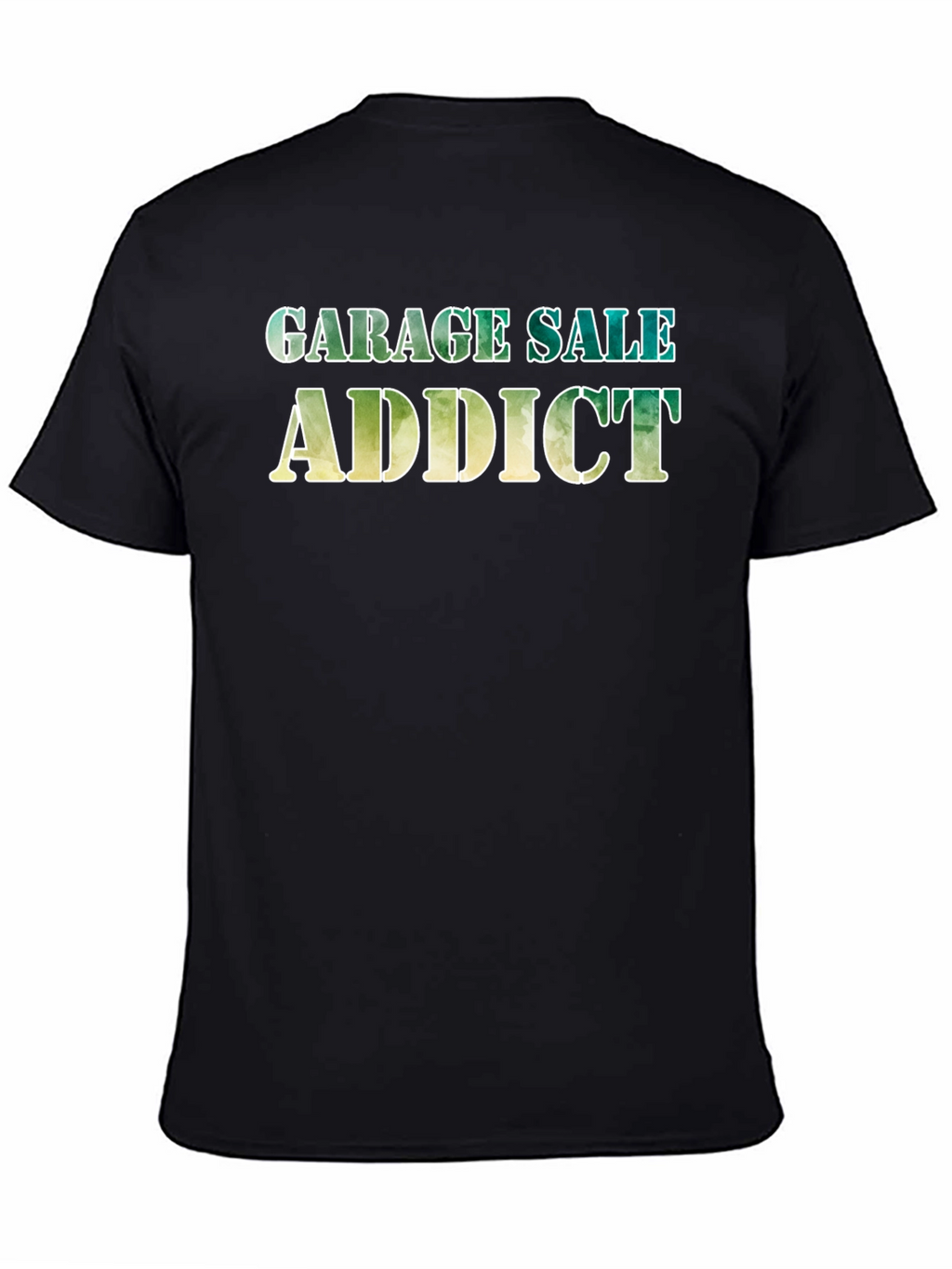 Garage Sale Addict T-Shirt