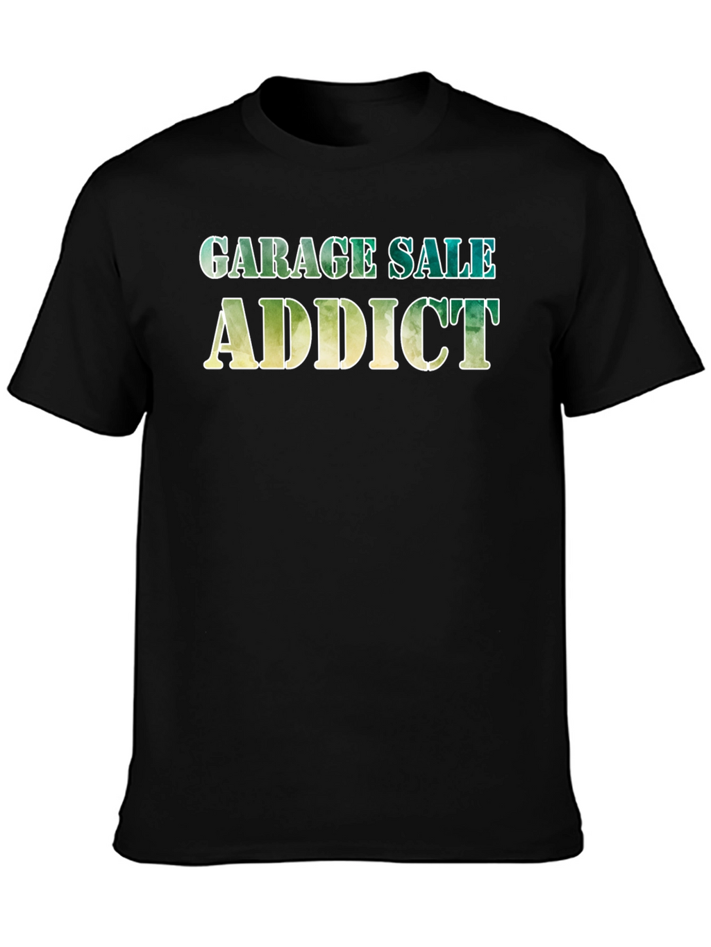 Garage Sale Addict T-Shirt