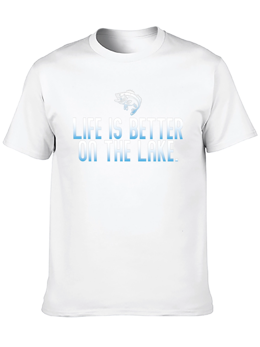 Life is Better on the Lake T-Shirt
