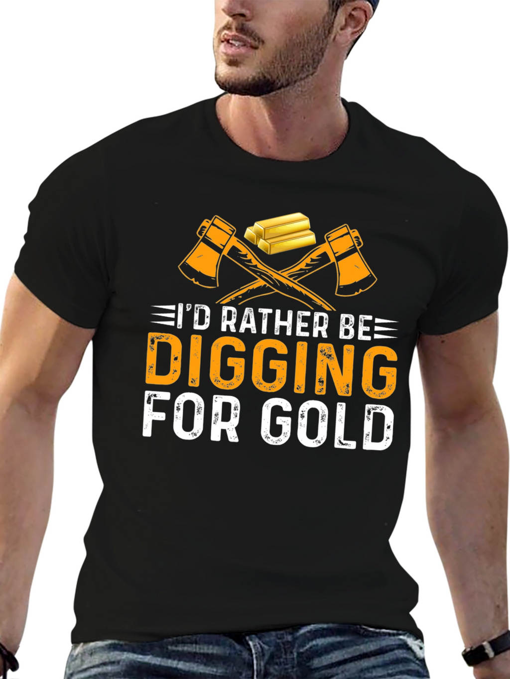 Digging For Gold T-Shirt - Miner Gift Idea