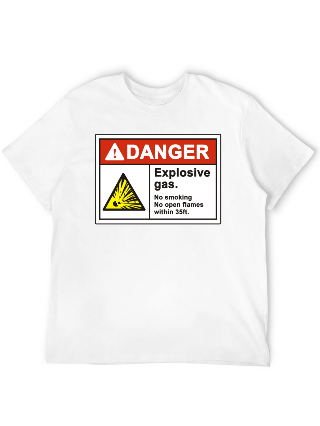 Danger Explosive Gas T-Shirt - No Smoking Open Flames
