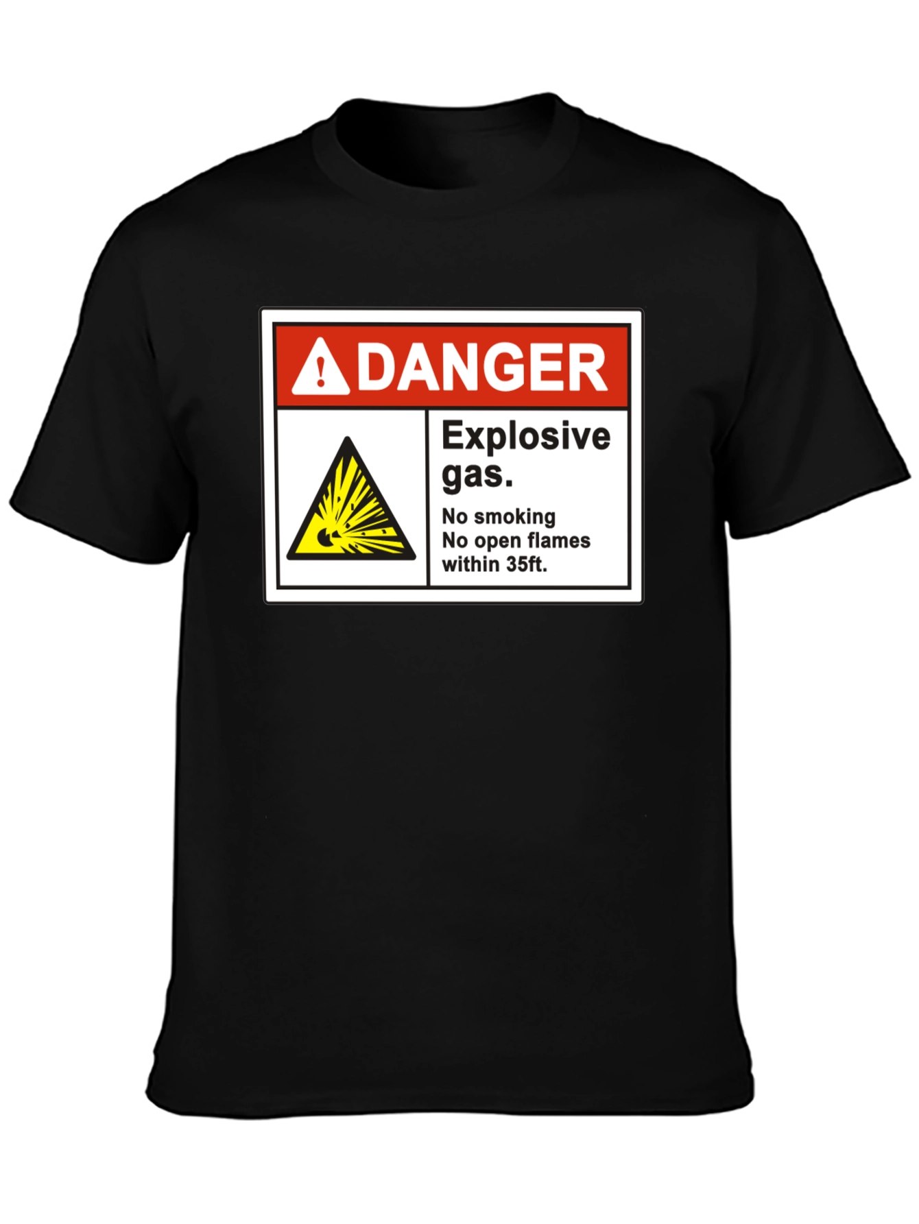 Danger Explosive Gas T-Shirt - No Smoking Open Flames
