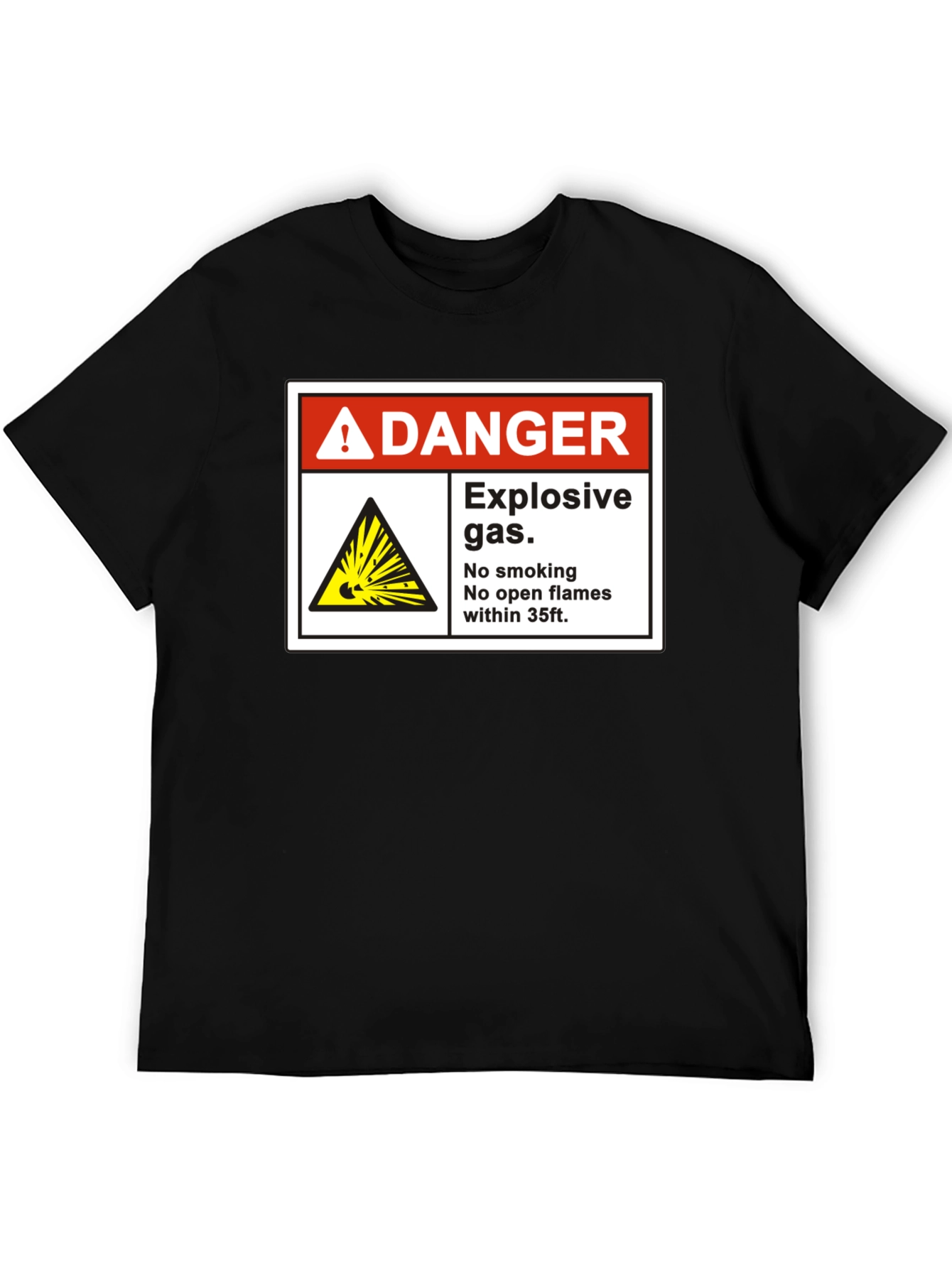 Danger Explosive Gas T-Shirt - No Smoking Open Flames