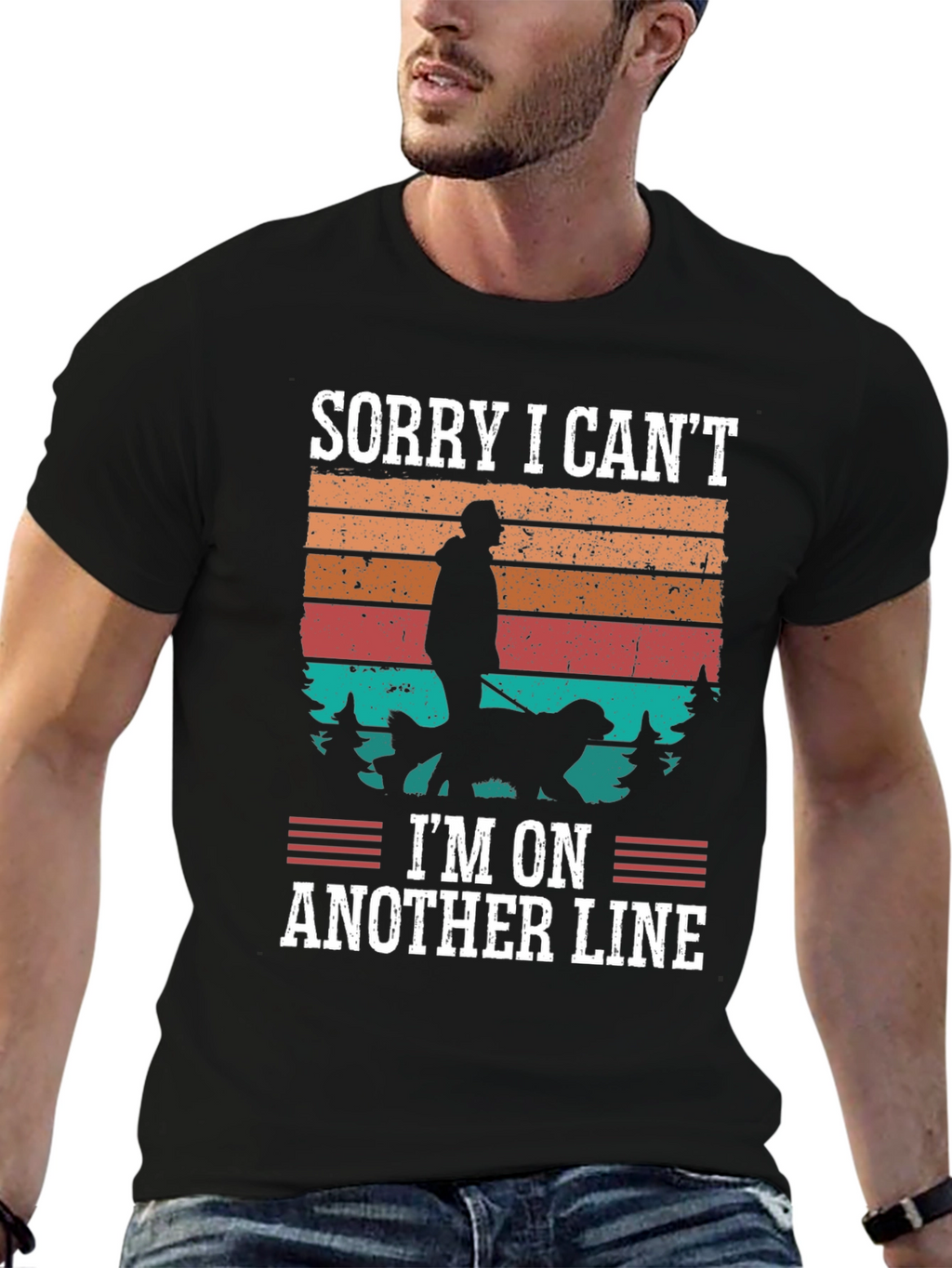 Sorry I Can’t I’m On Another Line T-Shirt – Funny Dog Lover Tee