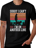 Sorry I Can’t I’m On Another Line T-Shirt – Funny Dog Lover Tee