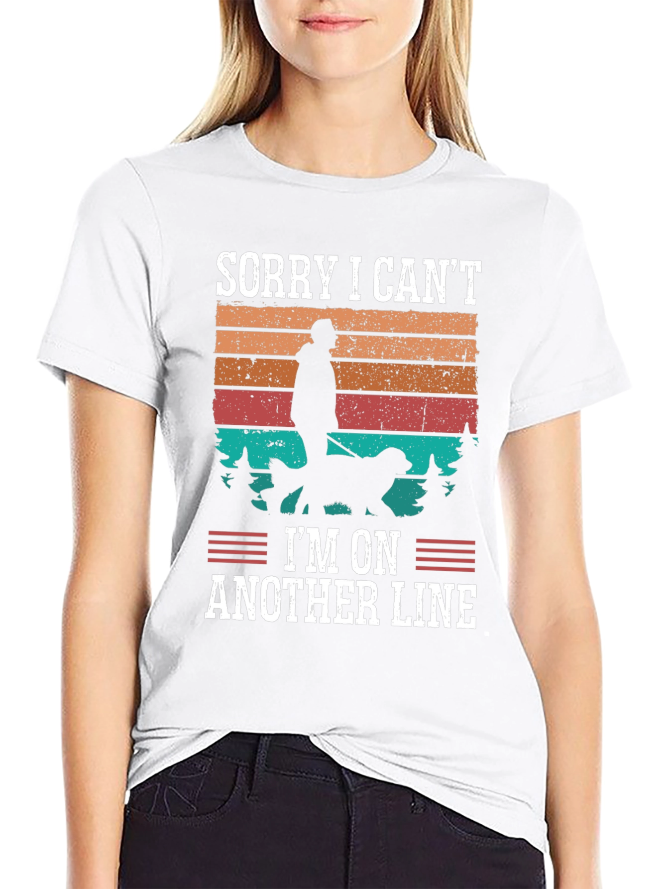 Sorry I Can’t I’m On Another Line T-Shirt – Funny Dog Lover Tee