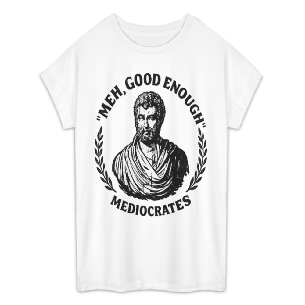 “Meh, Good Enough” Mediocrates Funny Philosophy Graphic Tee | Vintage Greek Humor Shirt(z889)