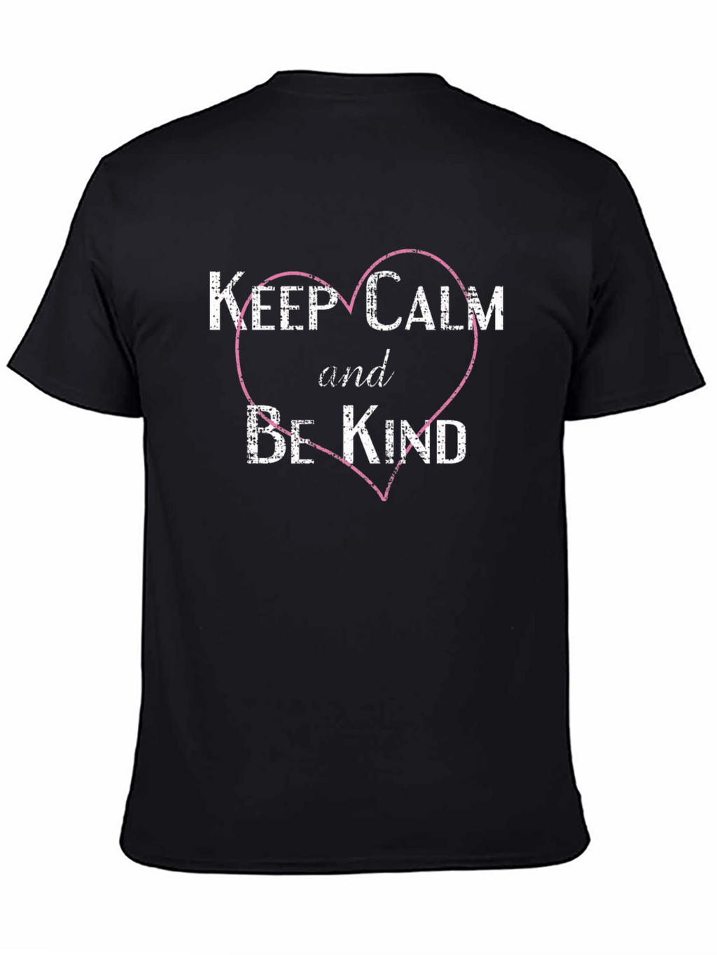 Keep Calm and Be Kind T-Shirt